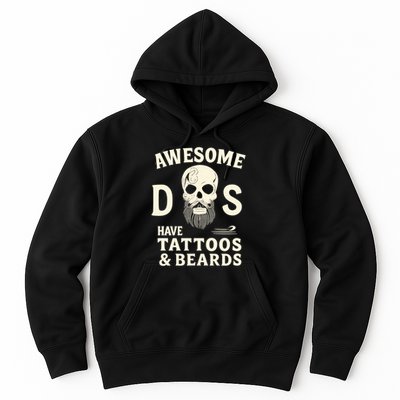 Awesome Dads Have Tattoos & Beards Hoodie