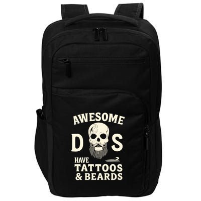 Awesome Dads Have Tattoos & Beards Impact Tech Backpack