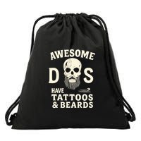 Awesome Dads Have Tattoos & Beards Drawstring Bag