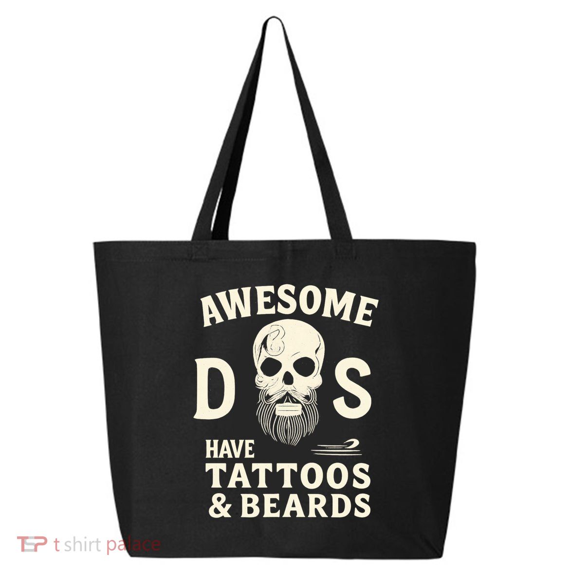 Awesome Dads Have Tattoos & Beards 25L Jumbo Tote