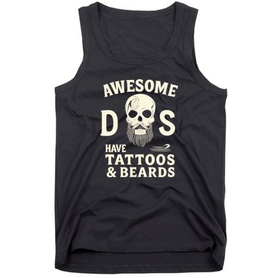 Awesome Dads Have Tattoos & Beards Tank Top