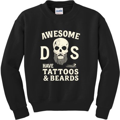 Awesome Dads Have Tattoos & Beards Kids Sweatshirt