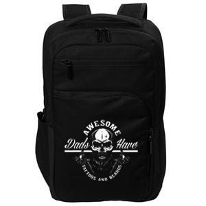 Awesome Dads Have Tattoos And Beards Funny Father Dad Impact Tech Backpack