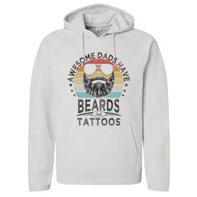 Awesome Dads Have Beards And Tattoos Funny Bearded Dad Performance Fleece Hoodie