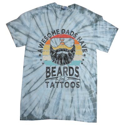 Awesome Dads Have Beards And Tattoos Funny Bearded Dad Tie-Dye T-Shirt