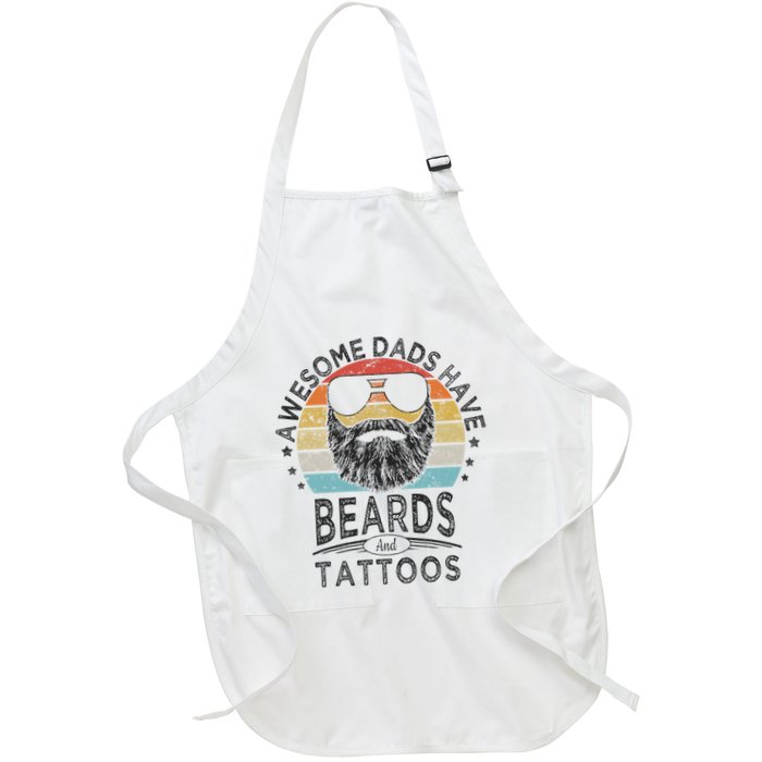 Awesome Dads Have Beards And Tattoos Funny Bearded Dad Full-Length Apron With Pockets