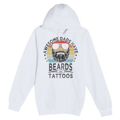 Awesome Dads Have Beards And Tattoos Funny Bearded Dad Premium Pullover Hoodie