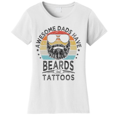 Awesome Dads Have Beards And Tattoos Funny Bearded Dad Women's T-Shirt