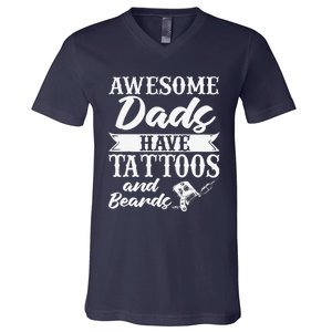 Awesome Dads Have Tattoos And Beards Father Fathers Day V-Neck T-Shirt