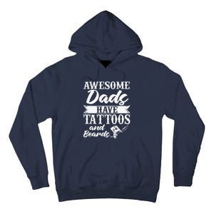 Awesome Dads Have Tattoos And Beards Father Fathers Day Tall Hoodie