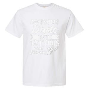 Awesome Dads Have Tattoos And Beards Father Fathers Day Garment-Dyed Heavyweight T-Shirt