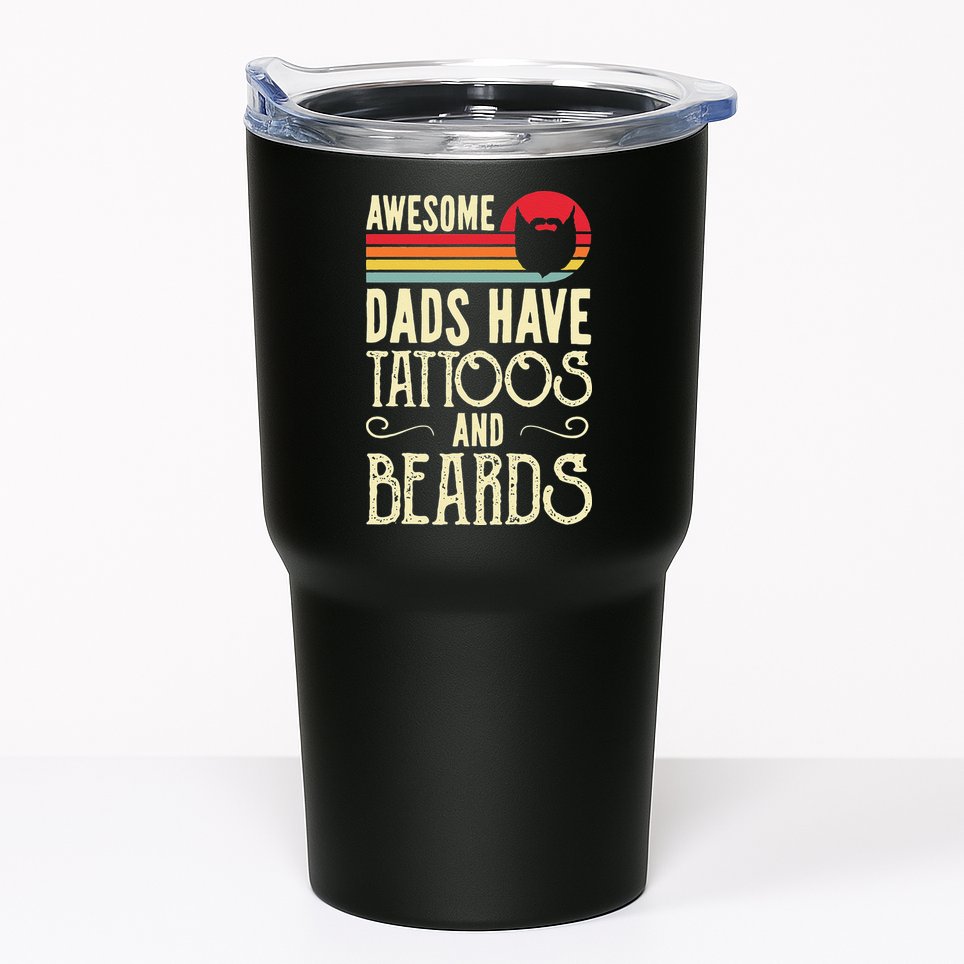 Awesome Dads Have Tattoos And Beards Funny Father Day Tumbler