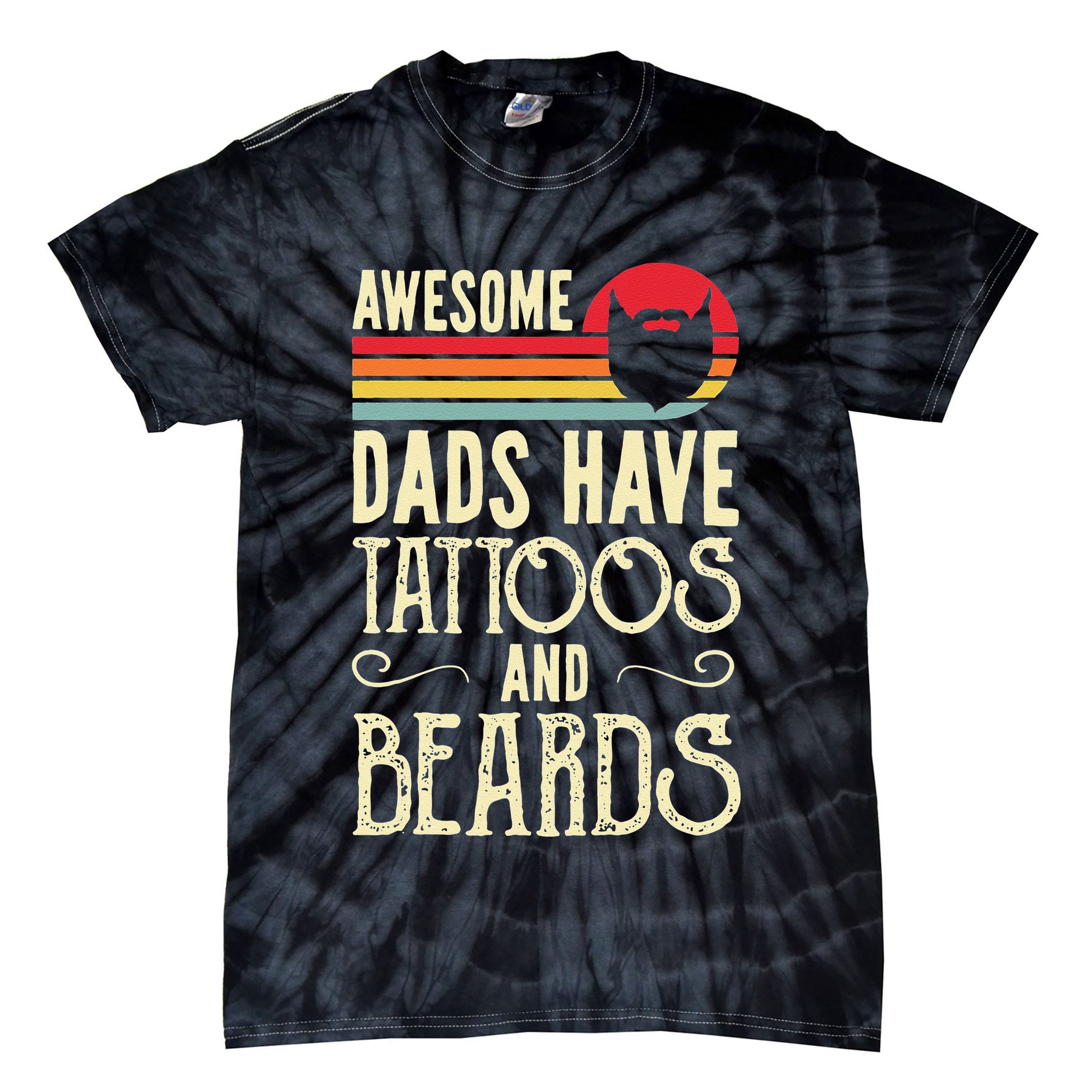 Awesome Dads Have Tattoos And Beards Funny Father Day Tie-Dye T-Shirt