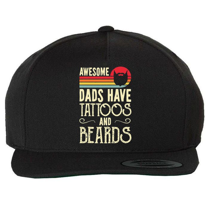 Awesome Dads Have Tattoos And Beards Funny Father Day Wool Snapback Cap