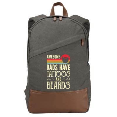 Awesome Dads Have Tattoos And Beards Funny Father Day Cotton Canvas Backpack