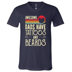 Awesome Dads Have Tattoos And Beards Funny Father Day V-Neck T-Shirt