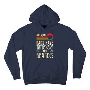 Awesome Dads Have Tattoos And Beards Funny Father Day Tall Hoodie