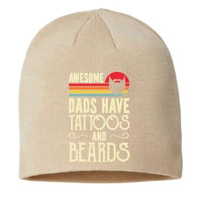 Awesome Dads Have Tattoos And Beards Funny Father Day Sustainable Beanie