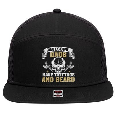 Awesome Dads Have Tattoos and Beards Skull 7 Panel Mesh Trucker Snapback Hat