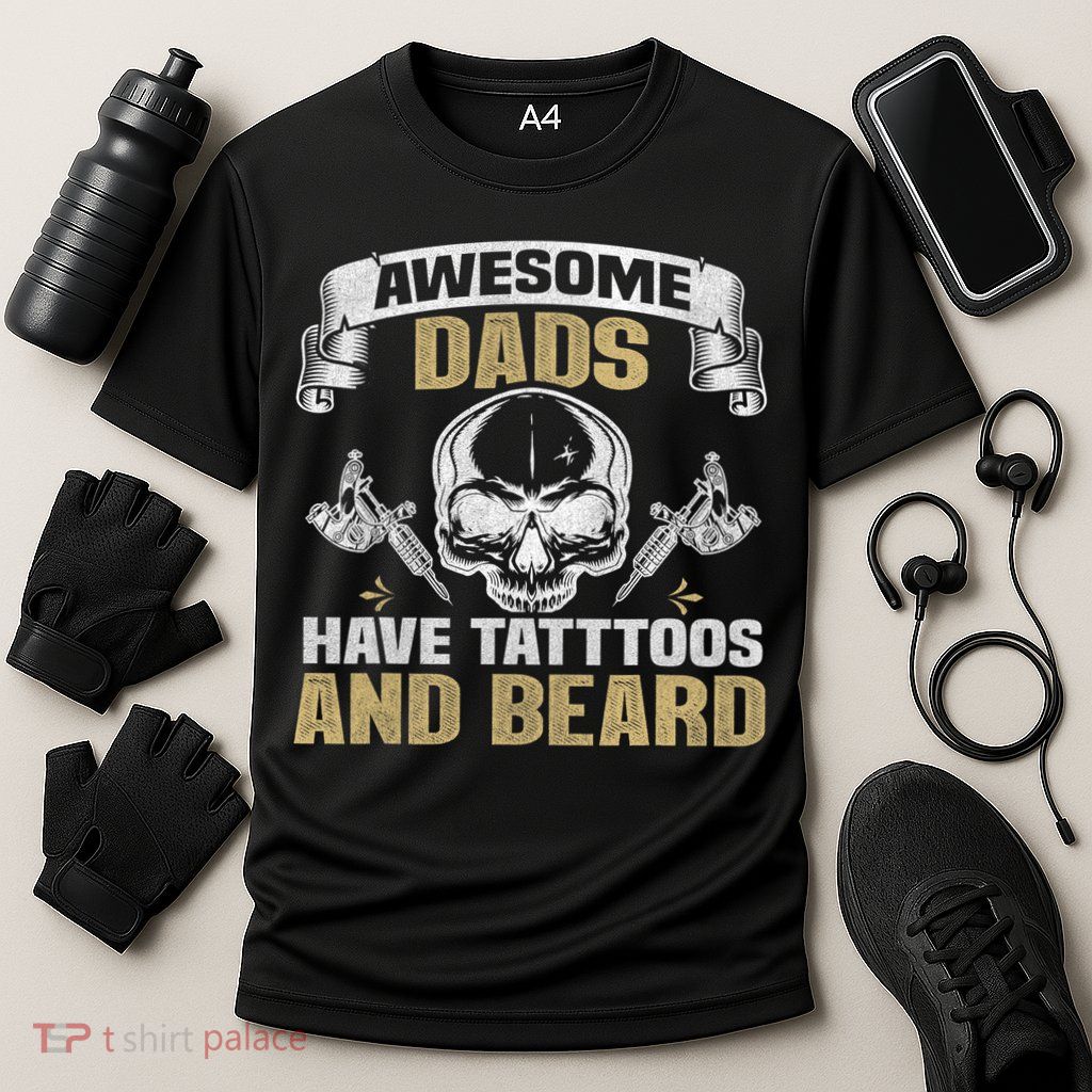 Awesome Dads Have Tattoos and Beards Skull Performance Shirt