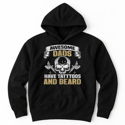 Awesome Dads Have Tattoos and Beards Skull Hoodie