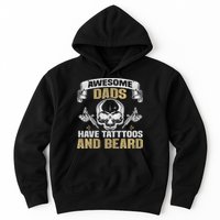 Awesome Dads Have Tattoos and Beards Skull Hoodie