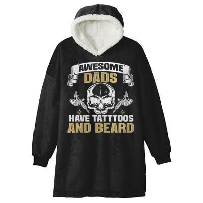 Awesome Dads Have Tattoos and Beards Skull Hooded Wearable Blanket