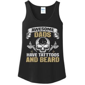 Awesome Dads Have Tattoos and Beards Skull Ladies Essential Tank