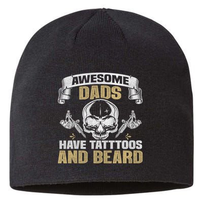 Awesome Dads Have Tattoos and Beards Skull Sustainable Beanie