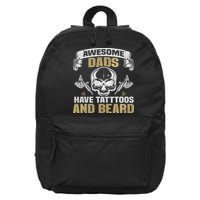 Awesome Dads Have Tattoos and Beards Skull 16 in Basic Backpack
