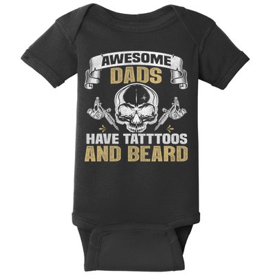 Awesome Dads Have Tattoos and Beards Skull Baby Bodysuit