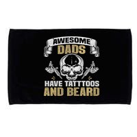 Awesome Dads Have Tattoos and Beards Skull Microfiber Hand Towel