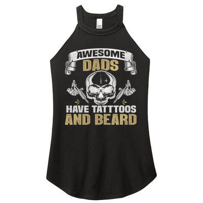 Awesome Dads Have Tattoos and Beards Skull Women's Perfect Tri Rocker Tank