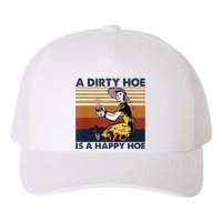 A Dirty Hoe Is A Happy Hoe Vintage Retro Funny Garden Lover Yupoong Adult 5-Panel Trucker Hat