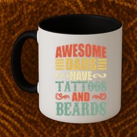 Awesome Dads Have Tattoos And Beards For Fathers Day Mug