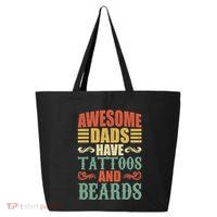 Awesome Dads Have Tattoos And Beards For Fathers Day 25L Jumbo Tote