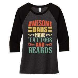 Awesome Dads Have Tattoos And Beards For Fathers Day Women's Tri-Blend 3/4-Sleeve Raglan Shirt