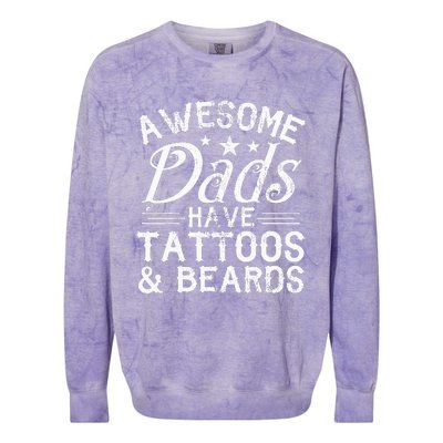 Awesome Dads Have Tattoos and Beards Father's Day Colorblast Crewneck Sweatshirt