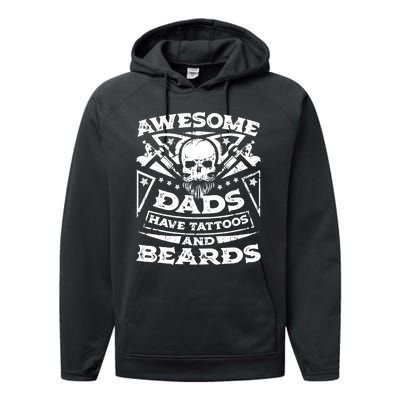 Awesome Dads Have Tattoos and Beards Performance Fleece Hoodie