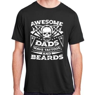 Awesome Dads Have Tattoos and Beards Adult ChromaSoft Performance T-Shirt