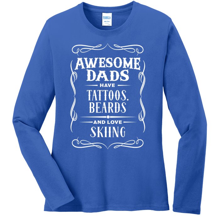 Awesome Dads Have Tattoos Beards And Love Skiing Dads Retro Gift Ladies Long Sleeve Shirt