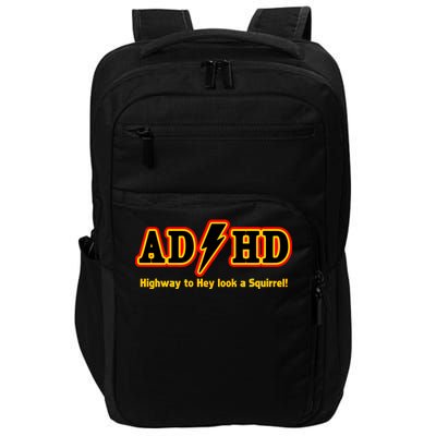 ADHD Highway To Squirrel Impact Tech Backpack