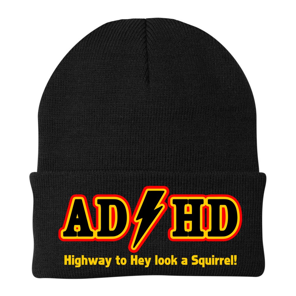 ADHD Highway To Squirrel Beanie