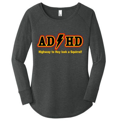 ADHD Highway To Squirrel Women's Perfect Tri Tunic Long Sleeve Shirt