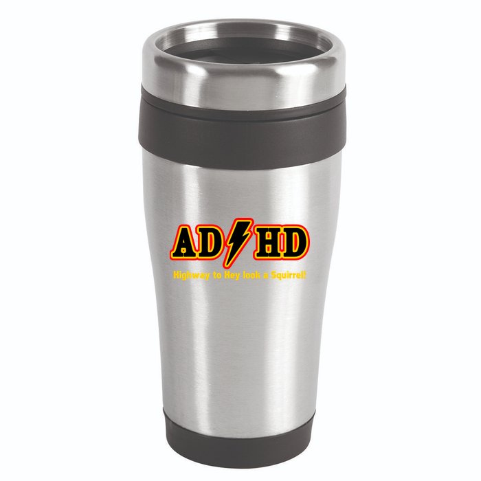 ADHD Highway To Squirrel 16oz Travel Tumbler