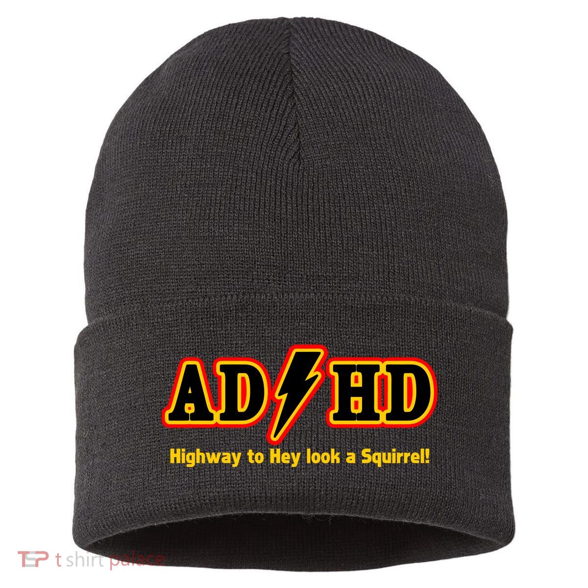 ADHD Highway To Squirrel Sustainable Knit Beanie