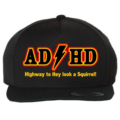 ADHD Highway To Squirrel Wool Snapback Cap