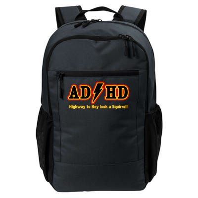 ADHD Highway To Squirrel Daily Commute Backpack