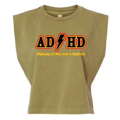 ADHD Highway To Squirrel Garment-Dyed Women's Muscle Tee