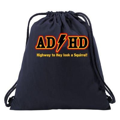 ADHD Highway To Squirrel Drawstring Bag